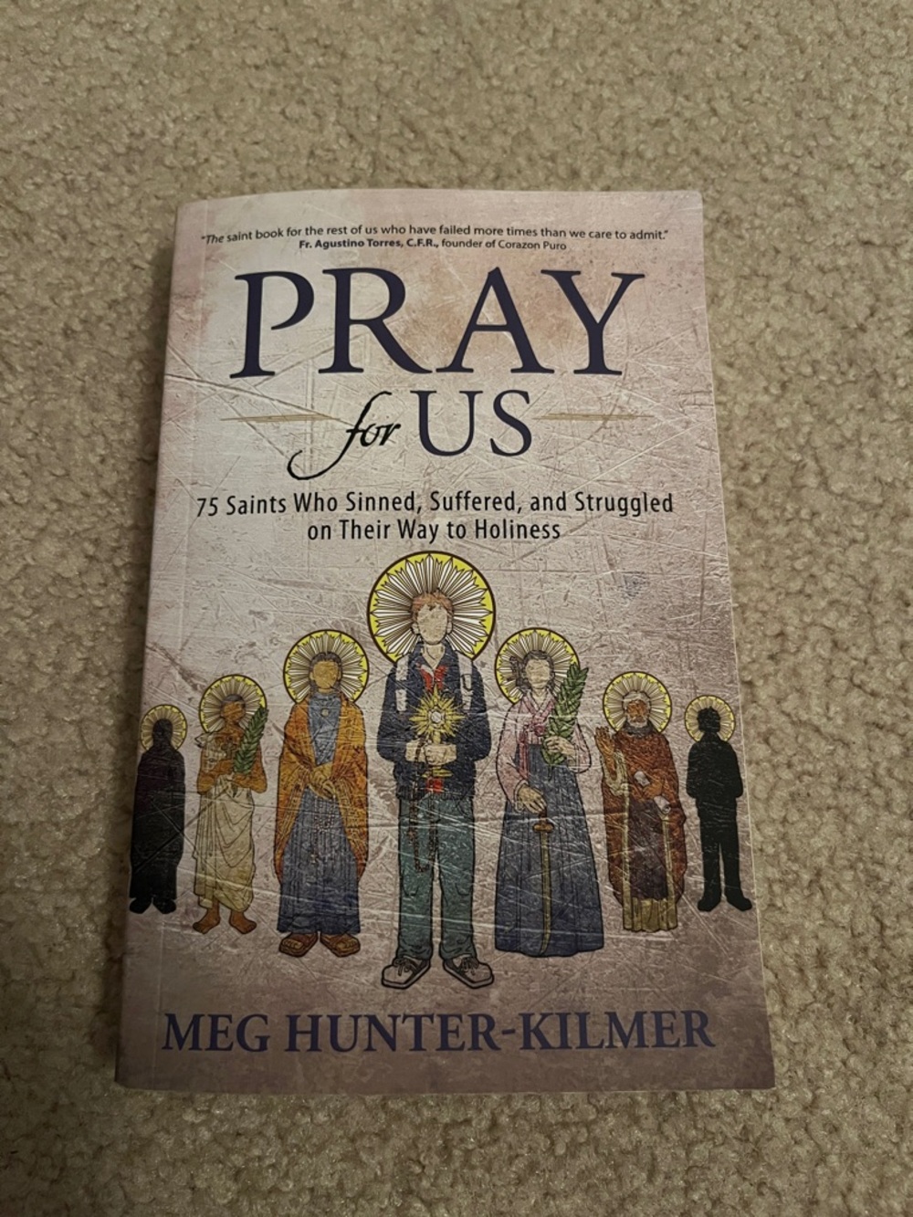 Pray for Us by Meg Hunter-Kilmer paperback large copy